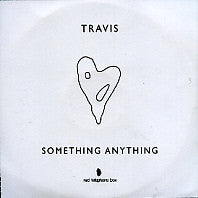 TRAVIS - Something Anything