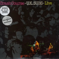 U.K. SUBS - Crash Course - Live