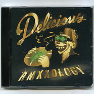 VARIOUS - Delicious Rmxology