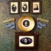 STEELEYE SPAN - Individually...& Collectively