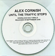 ALEX CORNISH - Until The Traffic Stops