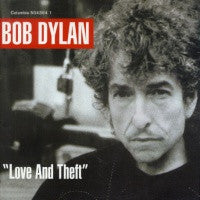 BOB DYLAN - Love And Theft