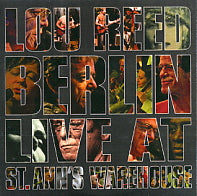 LOU REED - Berlin: Live At St. Ann's Warehouse