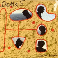 DELTA 5 - See The Whirl