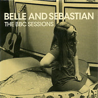 BELLE AND SEBASTIAN - The BBC Sessions