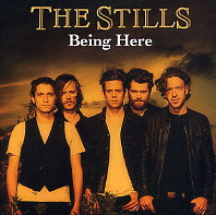 THE STILLS - Being Here