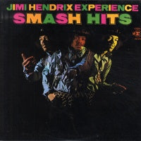 THE JIMI HENDRIX EXPERIENCE - Smash Hits