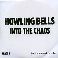 HOWLING BELLS - Into The Chaos