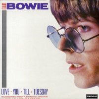 DAVID BOWIE - Love You Till Tuesday