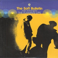 THE FLAMING LIPS - The Soft Bulletin