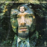 VAN MORRISON  - His Band And The Street Choir