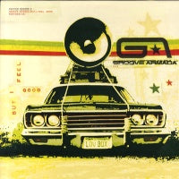GROOVE ARMADA - But I Feel Good