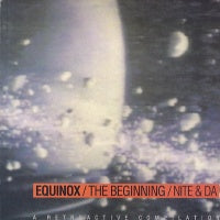 VARIOUS - Equinox / The Beginning / Nite & Da - A Retroactive Compilation