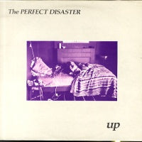 PERFECT DISASTER - Up