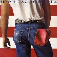 BRUCE SPRINGSTEEN  - Born In The U.S.A