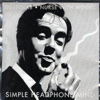 STEREOLAB / NURSE WITH WOUND - Simple Headphone Mind