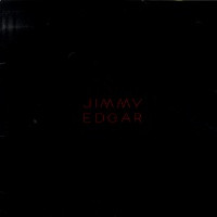 JIMMY EDGAR - Bounce Make Model
