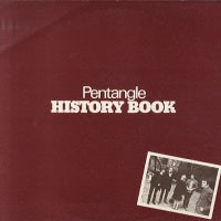 PENTANGLE - The Pentangle History Book