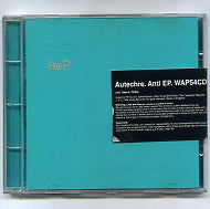 AUTECHRE - Anti EP