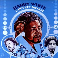 BARRY WHITE - Can't Get Enough