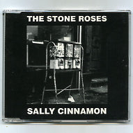 THE STONE ROSES - Sally Cinnamon