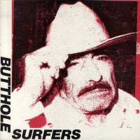 BUTTHOLE SURFERS - Rembrandt Pussyhorse