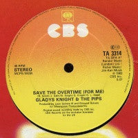 GLADYS KNIGHT & THE PIPS - Save The Overtime (For Me) / Ain't No Greater Love