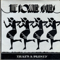 THE POINTER SISTERS - That's A Plenty
