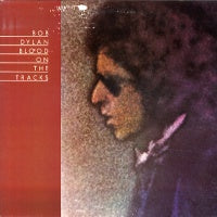 BOB DYLAN - Blood On The Tracks