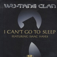 WU-TANG CLAN feat. ISAAC HAYES - I Can't Go To Sleep
