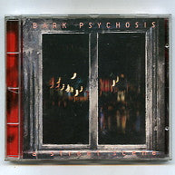 BARK PSYCHOSIS - A Street Scene