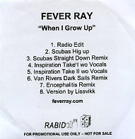 FEVER RAY - When I Grow Up