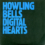 HOWLING BELLS - Digital Hearts