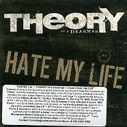 THEORY OF A DEADMAN - Hate My Life