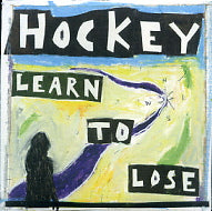HOCKEY - Learn To Lose