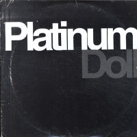 PLATINUM DOLL  - Believe In A Brighter Day