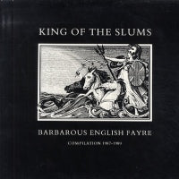 KING OF THE SLUMS - Barbarous English Fayre