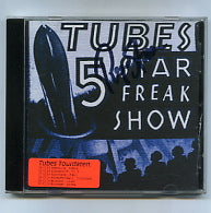THE TUBES - 5-Star Freak Show