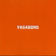 VAGABOND - You Don't Know The Half Of It