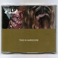 PULP  - This Is Hardcore