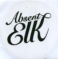 ABSENT ELK - Abesnt Elk