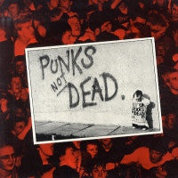 THE EXPLOITED - Punks Not Dead
