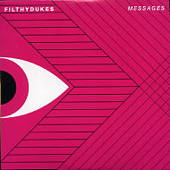 FILTHY DUKES - Messages