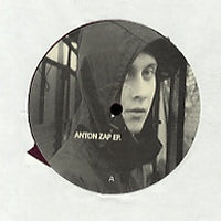 ANTON ZAP - Anton Zap ep