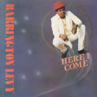 BARRINGTON LEVY - Here I Come