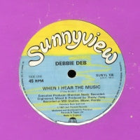 DEBBIE DEB - When I Hear The Music