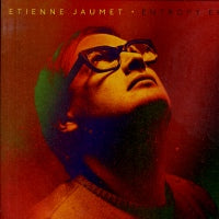 ETIENNE JAUMET - Entropy / For Falling Asleep