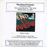 THE FIERY FURNACES - The End Is Near