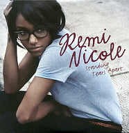 REMI NICOLE - Standing Tears Apart
