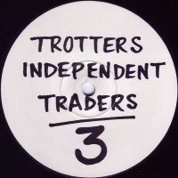 TROTTERS INDEPENDANT TRADERS - Love So Pure / Gotta Believe